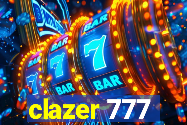 clazer 777